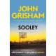 Sooley: The edge-of-your-seat drama from the number 1 Sunday Times bestselling author
