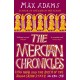 The Mercian Chronicles: King Offa and the Birth of the Anglo-Saxon State, AD 630–918