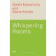 Whispering Rooms