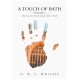 A Touch Of Bath: Volume 2 - Short stories based around life in Bath