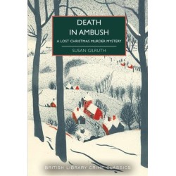 Death in Ambush: A Lost Christmas Murder Mystery