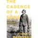 The Cadence of a Song: The Life of Margaret Fay Shaw