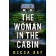 The Woman in the Cabin: A BRAND NEW absolutely addictive and unputdownable psychological thriller for 2024