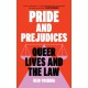 Pride and Prejudices: Queer Lives and the Law