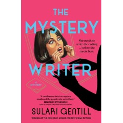 The Mystery Writer: WINNER OF THE MARY HIGGINS CLARK AWARD