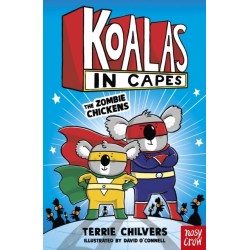 Koalas in Capes: The Zombie Chickens