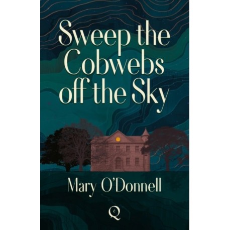 Sweep the Cobwebs Off the Sky