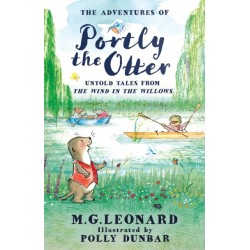 The Adventures of Portly the Otter: Untold Tales from the Wind in the Willows