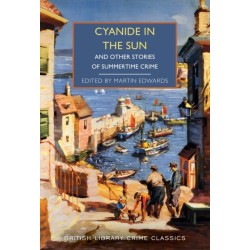 Cyanide in the Sun: And Other Stories of Summertime Crime