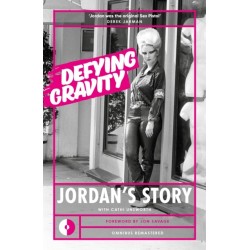 Defying Gravity: Jordan's Story