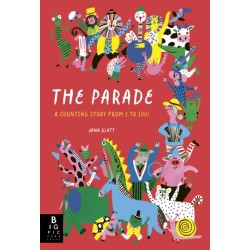 The Parade: A Counting Story from 1 to 100!