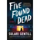 Five Found Dead: USA TODAY BESTSELLER