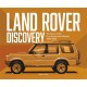 Land Rover Discovery: The Story of the First Generation Models, 1989-1998