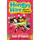 Honey's Hive: Beelieve in Yourself
