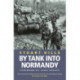 By Tank into Normandy
