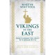 Vikings in the East: From Vladimir the Great to Vladimir Putin - The Origins of a Contested Legacy in Russia and Ukraine