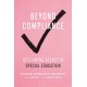Beyond Compliance: Reclaiming Agency in Special Education