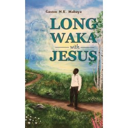 Long Waka with Jesus