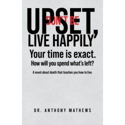 Don't Be Upset, Live Happily