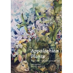 Appalachian Plants: In the Garden, in the Yard, and in the Wild
