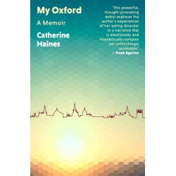 My Oxford: A Memoir