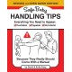 Safe Baby Handling Tips  (Revised and Even Safer Edition): Because They Really Should Come with a Manual
