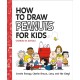 How to Draw Peanuts for Kids: Create Snoopy, Charlie Brown, Linus, and the Gang!