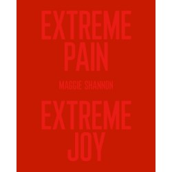 Extreme Pain, Extreme Joy