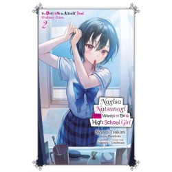 Nagisa Natsunagi Still Wants to Be a High School Girl, Vol. 2 (light novel): The Detective Is Already Dead, Ordinary Cases