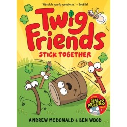 Twig Friends Stick Together: Twig Friends -2