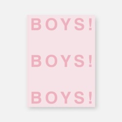 Boys! Boys! Boys!