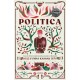 Politica: LONGLISTED FOR THE MILES FRANKLIN LITERARY AWARD