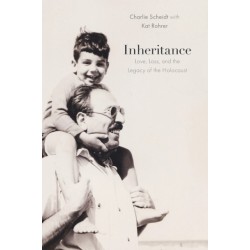 Inheritance: Love, Loss, and the Legacy of the Holocaust