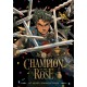 Champion of the Rose, Vol. 1