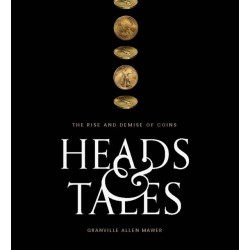 Heads & Tales: The Rise and Demise of Coins