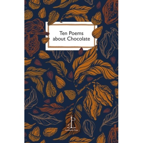 Ten Poems about Chocolate