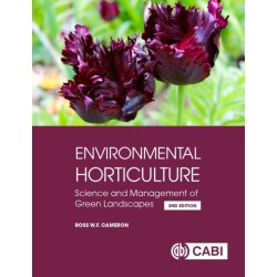 Environmental Horticulture: Science and Management of Green Landscapes