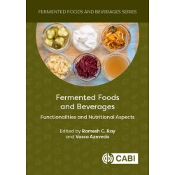 Fermented Foods and Beverages: Functionalities and Nutritional Aspects