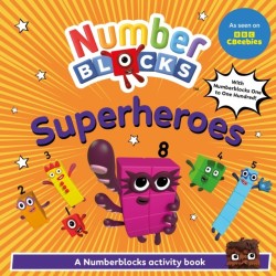 Numberblocks Heroes: A Numberblocks Activity Book