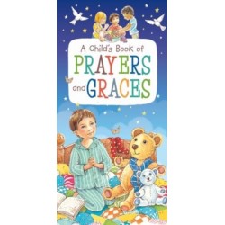 A Child's Book of Prayers and Graces