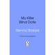 My Killer Blind Date