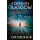 A Death in Glasgow