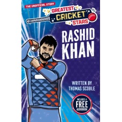 Greatest Cricket Stars: Rashid Khan