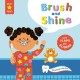 Star Skills: Brush and Shine: A lift-the-flap, slide-the-tab first experiences book