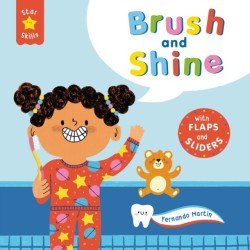 Star Skills: Brush and Shine: A lift-the-flap, slide-the-tab first experiences book