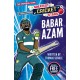 Greatest Cricket Stars: Babar Azam