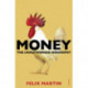 Money: The Unauthorised Biography