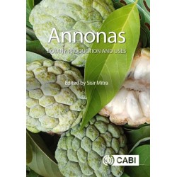 Annonas: Botany, Production and Uses