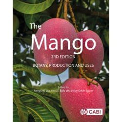 The Mango: Botany, Production and Uses