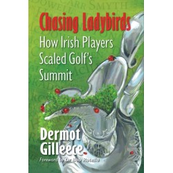 Chasing Ladybirds: How Irish Players Scaled Golf's Summit